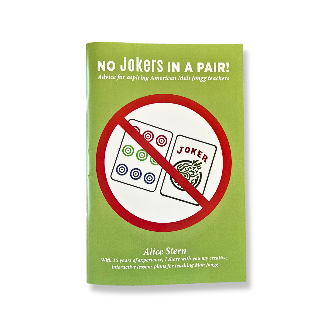 No Jokers in a Pair! by Alice Stern American Mahjong teaching manual